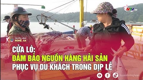 Cửa Lò: Đảm bảo nguồn hàng hải sản phục vụ du khách trong dịp lễ