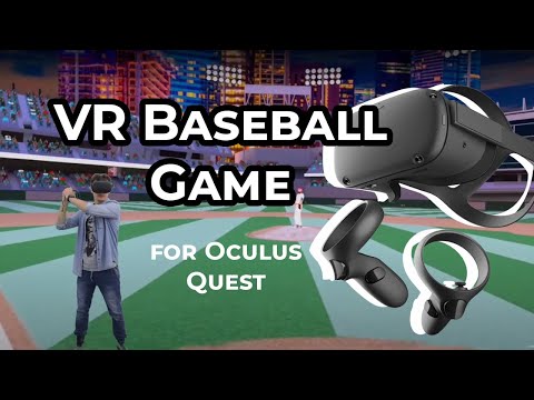 The Most Realistic VR Baseball Game (Unity, Oculus Quest)