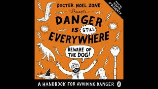 Famous Danger is Still Everywhere: Beware of the Dog (Danger is Everywhere book 2) - David O'Doherty Net Worth