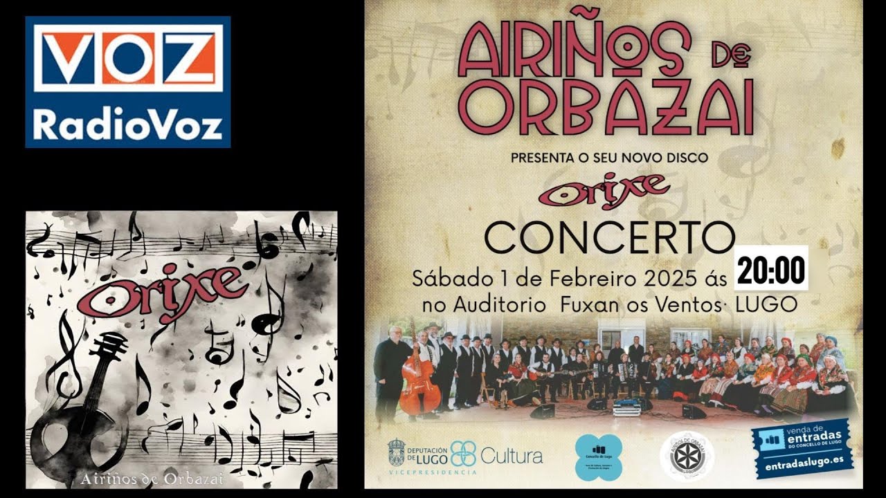 2025 01 23 - 'Voces de Lugo' Radio VOZ - Presentación Disco & CONCERTO de AIRIÑOS de ORBAZAI