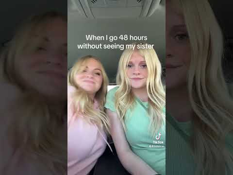 When two sister