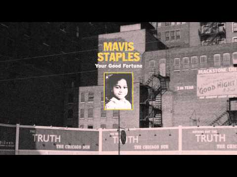 mavis-staples---"your-good-fortune"