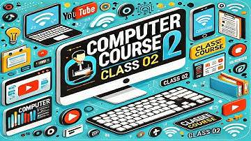 কম্পিউটার বেসিক কোর্স | Basic Computer course for Beginners | Bangla Tutorial Part-02