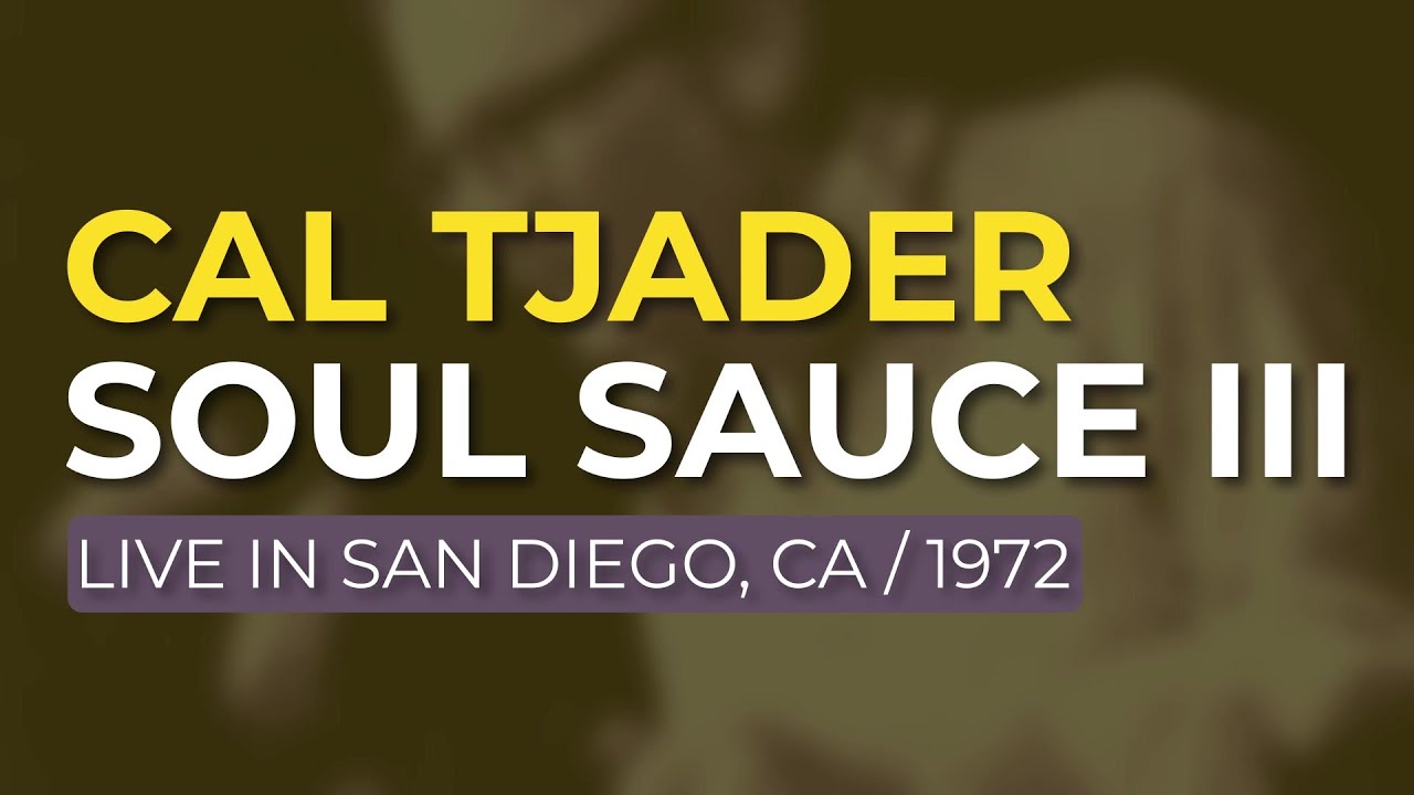 Cal Tjader - Soul Sauce III (Official Audio) - YouTube