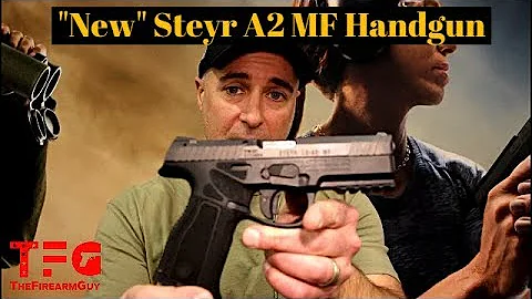 New Steyr A2 MF Handgun - TheFireArmGuy
