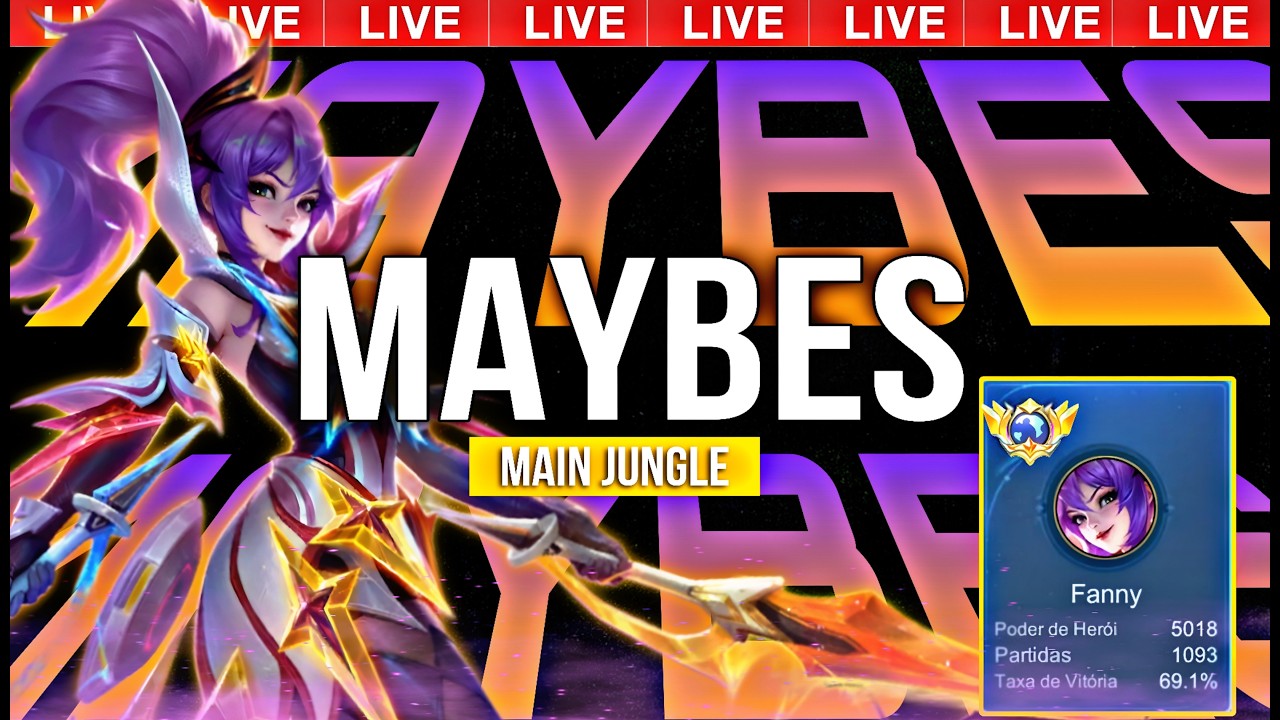 [LIVE ON 09/03] JOGANDO COM A FANNY LEGEND!!! | Mobile Legends Bang Bang