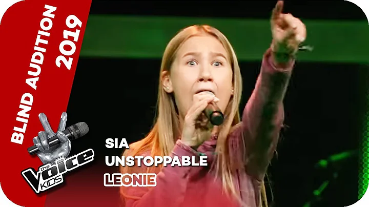 Sia - Unstoppable (Leonie) | Blind Auditions | The...