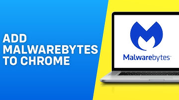 How to Add Malwarebytes to Chrome (2025)