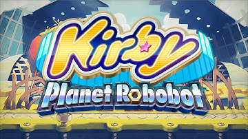 P-R-O-G-R-A-M (Vagrant Counting Song of Retrospection) ~ Short Version | Kirby Planet Robobot Music
