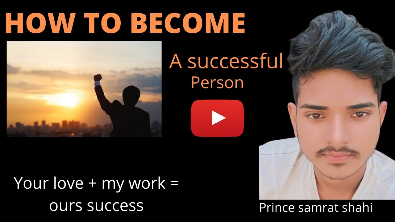 How to become a successful person life me successful kaise bane ek ...