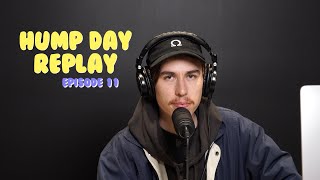 Georgie Boy's Hump Day Replay - Week 11