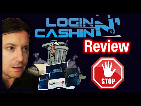 Login n' Cashin Review ? 0/10 MISLEADING AND DISHONEST ? Honest Login n' Cashin Review