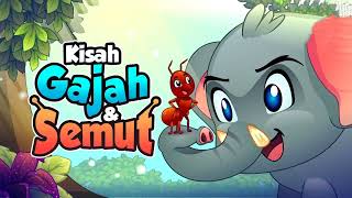 Cerita Fabel ' Kisah Gajah dan Semut '