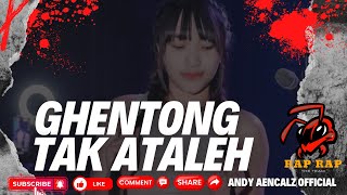 GHENTONG TAK ATALEH ( FATIM ZAEN ) BEST PERFORM DJ ANEZKA II COVER BY ANDY AENCALZ