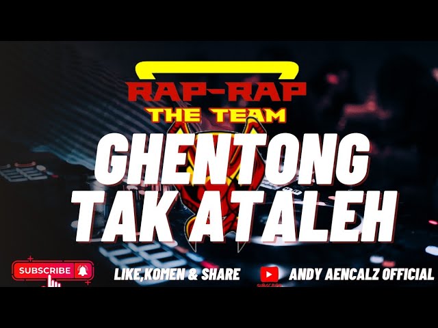 GHENTONG TAK ATALEH ( FATIM ZAEN ) BEST PERFORM DJ ANEZKA II COVER BY ANDY AENCALZ class=