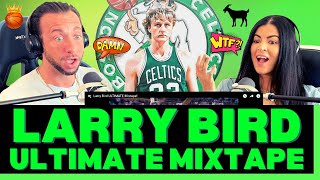 WE DIDN'T KNOW LARRY WAS THIS GOOD! First Time Reacting To The Larry Bird Ultimate Mixtape!