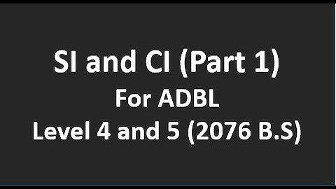 SI and CI part 1 for ADBL Level 4 and 5