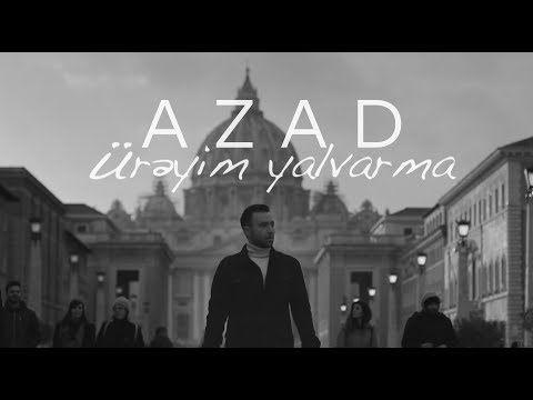 Azad Shabanov — Ürəyim, Yalvarma (Rəsmi Musiqi Videosu)