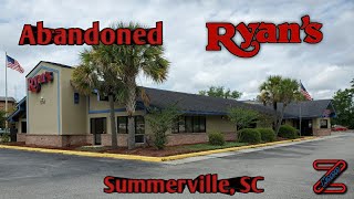 Abandoned Ryan's ~ Summerville, SC