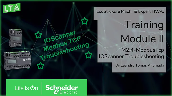 ESME HVAC - Communication - M2.4 Modbus Tcp IOScanner Troubleshooting