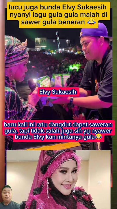 Download lagu lucu juga saat bunda Elvy Sukaesih nyanyi lagu gula gula malah di sawer beneran gula 😂#short#video#