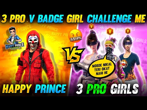 Happy Prince Vs 3 V Badge Girls ❤️🤯 - आजा 1vs3 में 😂 !! NEVER GIVE UP - Garena Free Fire