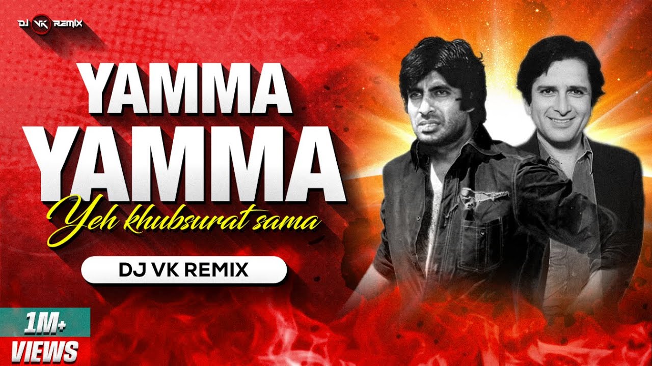 Yamma Yamma   Remix  Dj Vk Remix  Amitabh Bachchan  Parveen Babi  Shaan    Dj Song