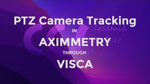 PTZ Tracking, Aximmetry walk through
