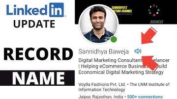 Record & Display Your Name Pronunciation on LinkedIn Profile | LinkedIn Update July 2020