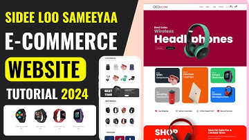 E-Commerce Website - Sidee Loo Sameeyaa E-Commerce Website - Online Business - Somalia - 2024