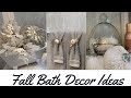 DECORATE WITH ME | SMALL BATHROOM FALL DECOR IDEAS +DOLLAR TREE  DIY