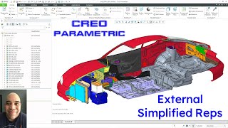 Creo Parametric - External Simplified Representations - Large Assembly Management