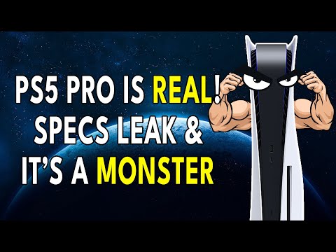 PS5 PRO IS REAL - SPECS LEAK & ITS AN ABSOLUTE MONSTER