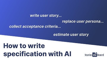 How to write user story specifications with StoriesOnBoard AI