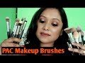 P.A.C Makeup Brushes Review In Hindi | Affordable Makeup Brushes India | Face Brushes & Eye Brushes