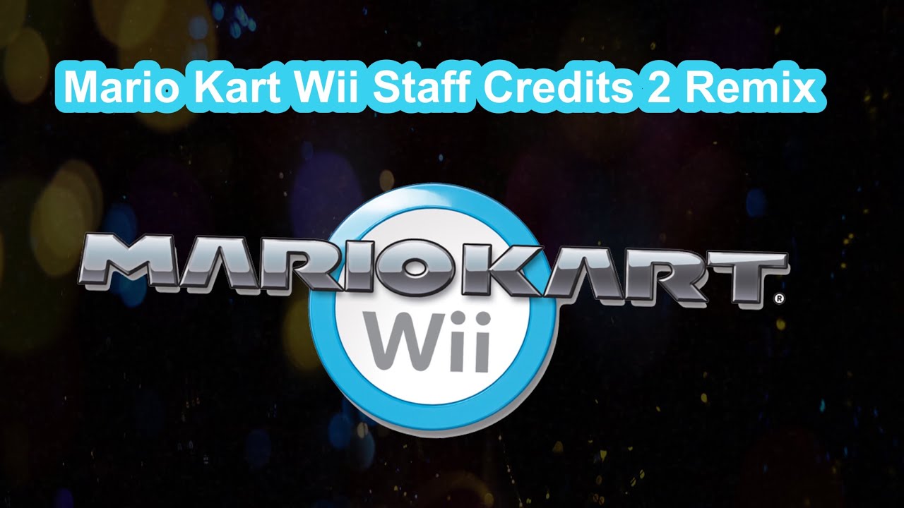 Honderd jaar Pracht nauwelijks Mario Kart Wii Staff Credits 2 Remix - YouTube
