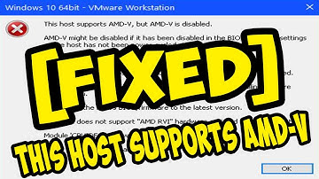VMware error while powering on this host supports amd v but amd v is disabled