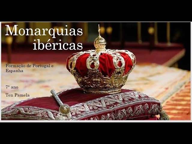 Para entender a história ISSN 2179-4111: A formação das monarquias ibéricas: Portugal e Espanha.