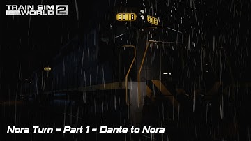 Nora Turn - Part 1 - Dante to Nora - Clinchfield Railroad - SD40 - Train Sim World 2