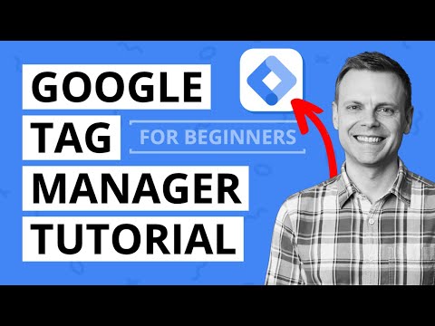 Google Tag Manager Tutorial 2022 – The Complete (and Practical) Google Tag Manager (GTM) Tutorial