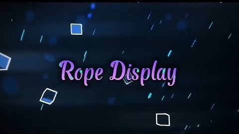 Rope Display