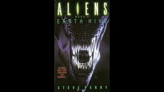 Aliens - Earth Hive - Chapter 19 (Audio Book)