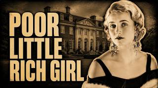 The Woolworth Heiress Who Bought Palaces but Died Alone