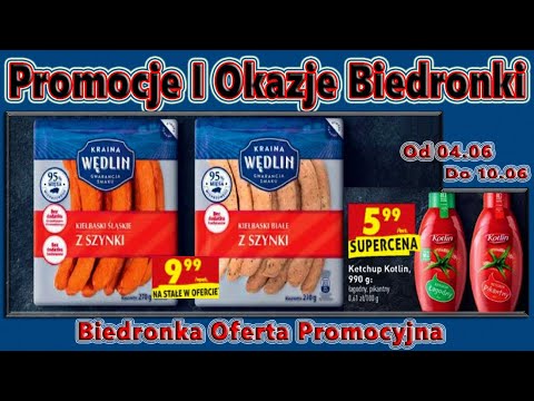 Biedronka Oferta Promocyjna Od 04 06 Promocje I Okazje Biedronki Biedronka Gazetki Oferty Youtube