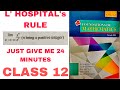 L Hospital ‘s Rule class 12