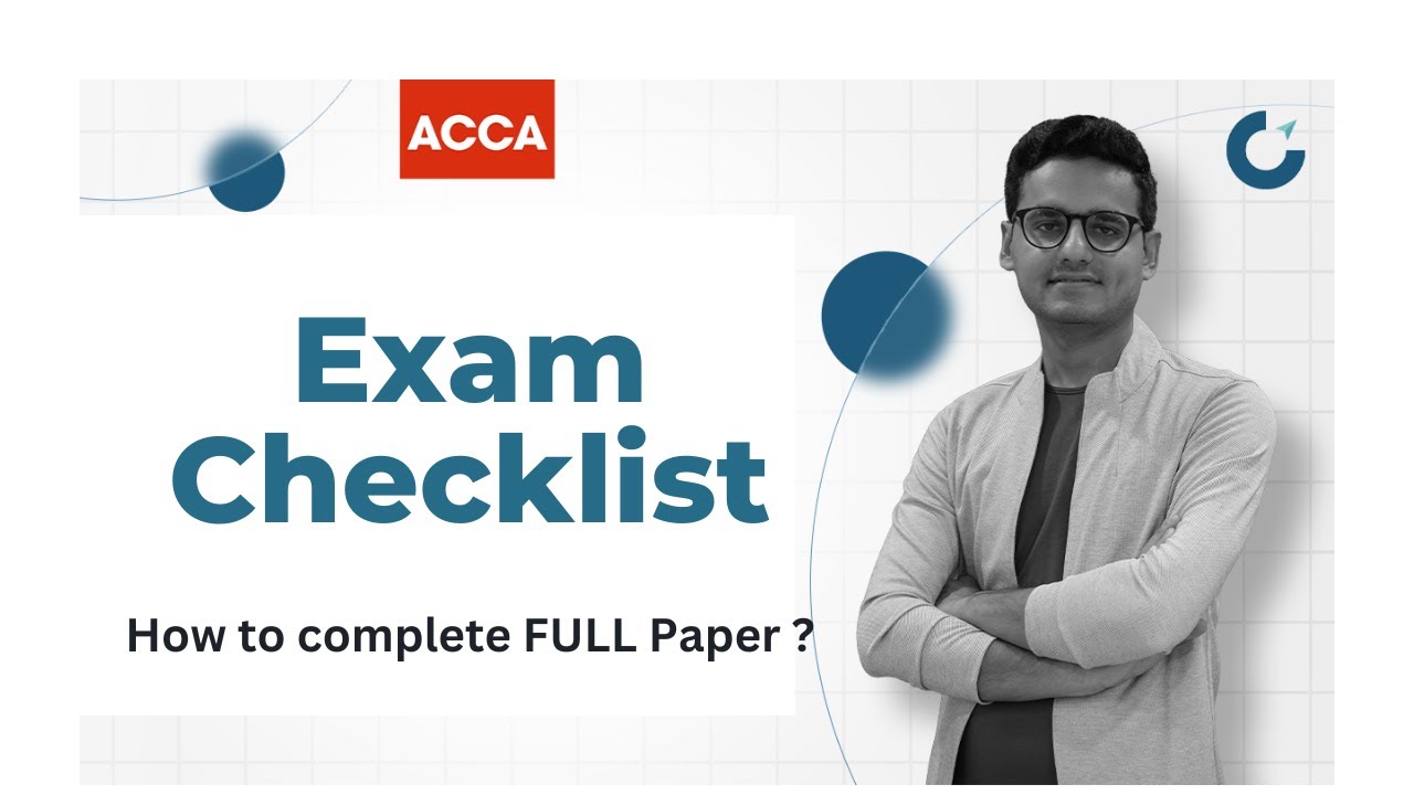 ACCA Exam Checklist How To Complete Your Exam Successfully By Dipan acca-exam-checklist-how-to-complete-your-exam-successfully-by-dipan