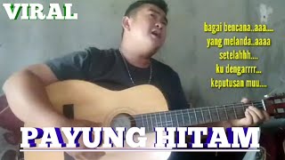 walaupun cuma dua gram cincin yang engkau ikatkan*payung hitam*iis dahlia(cover)adit chandra