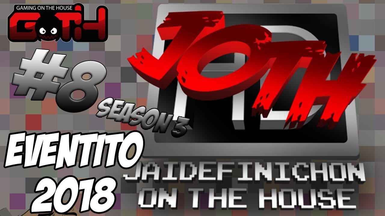 Podcast Eventito 2018! JOTH #8 SEASON 3