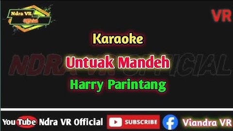 Karaoke Untuak Mandeh Harry Parintang