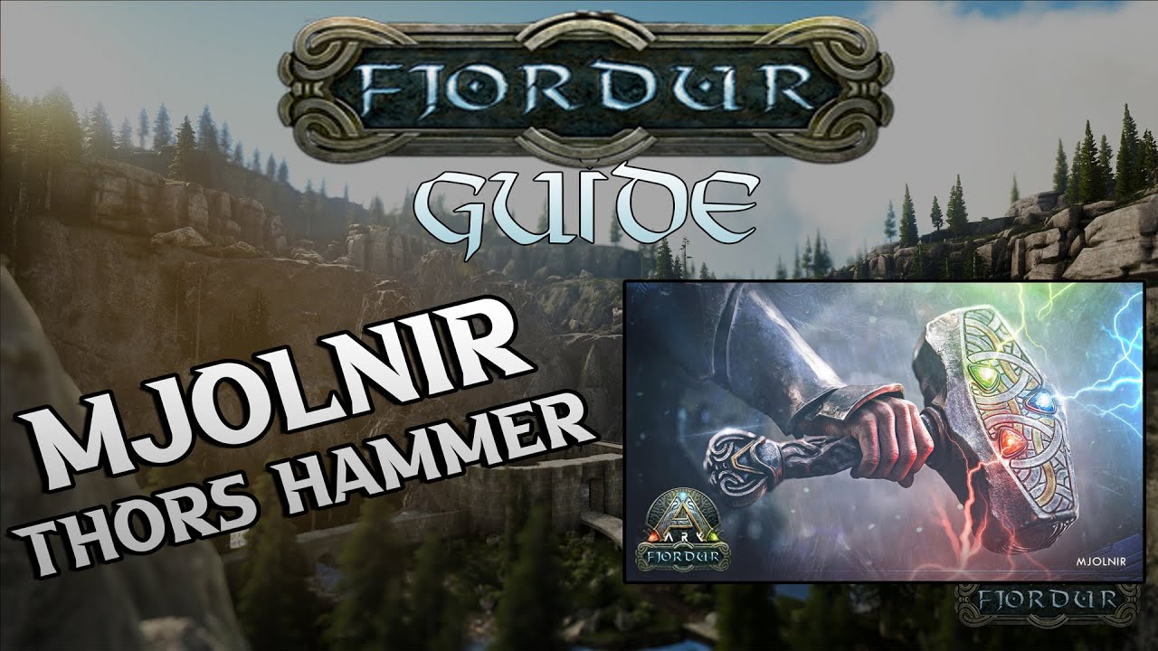 Fjordur Mjolnir " Thors Hammer " So bekommt Ihr ihn + Fähigkeiten